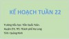 Kế hoạch tuần 22