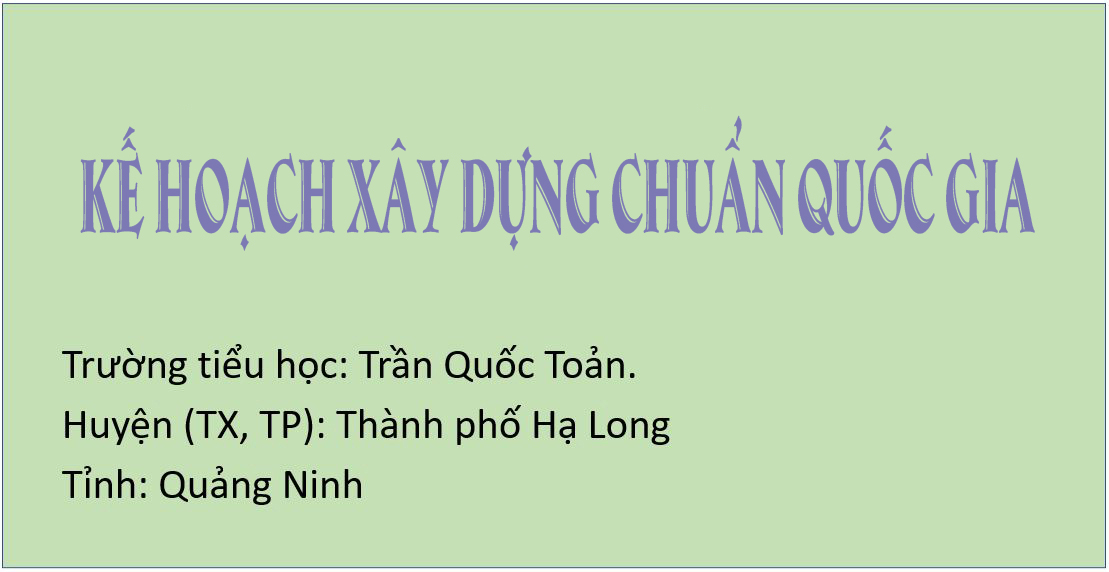 Kế hoạch xây dựng chuẩn quốc gia
