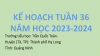 Kế hoạch tuần 36 năm học 2023 - 2024