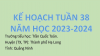 Kế hoạch tuần 38 năm học 2023 - 2024