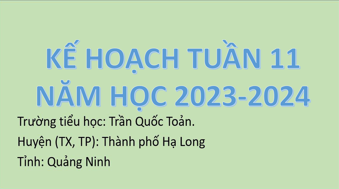 Kế hoạch tuần 11 năm học 2023 - 2024