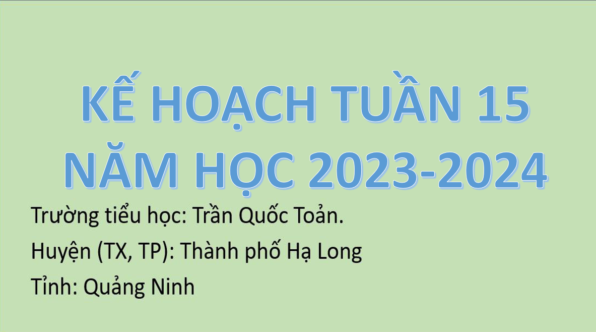 Kế hoạch tuần 15 năm học 2023 - 2024