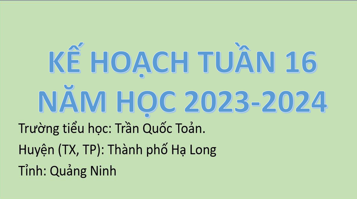 Kế hoạch tuần 16 năm học 2023 - 2024