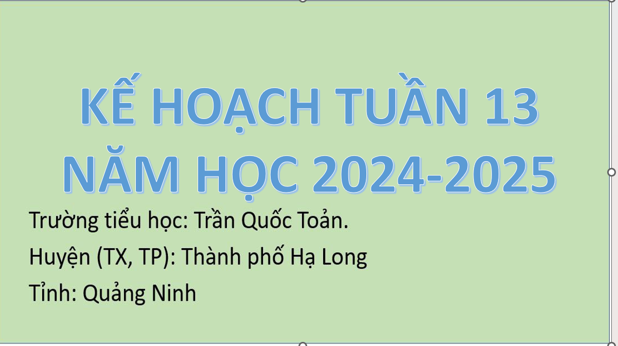 Kế hoạch tuần 13 năm học 2024 -2025