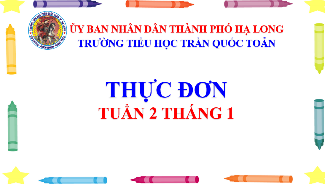 Thực đơn tuần 2 tháng 1 năm 2024-2025