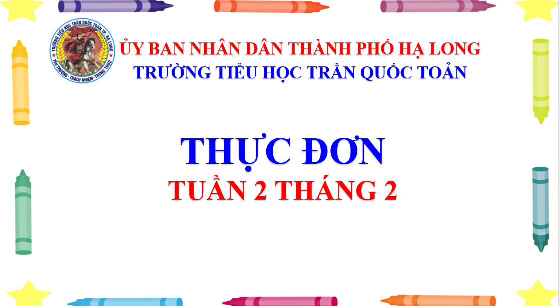 Thực đơn tuần 2 tháng 2 năm học 2024-2025