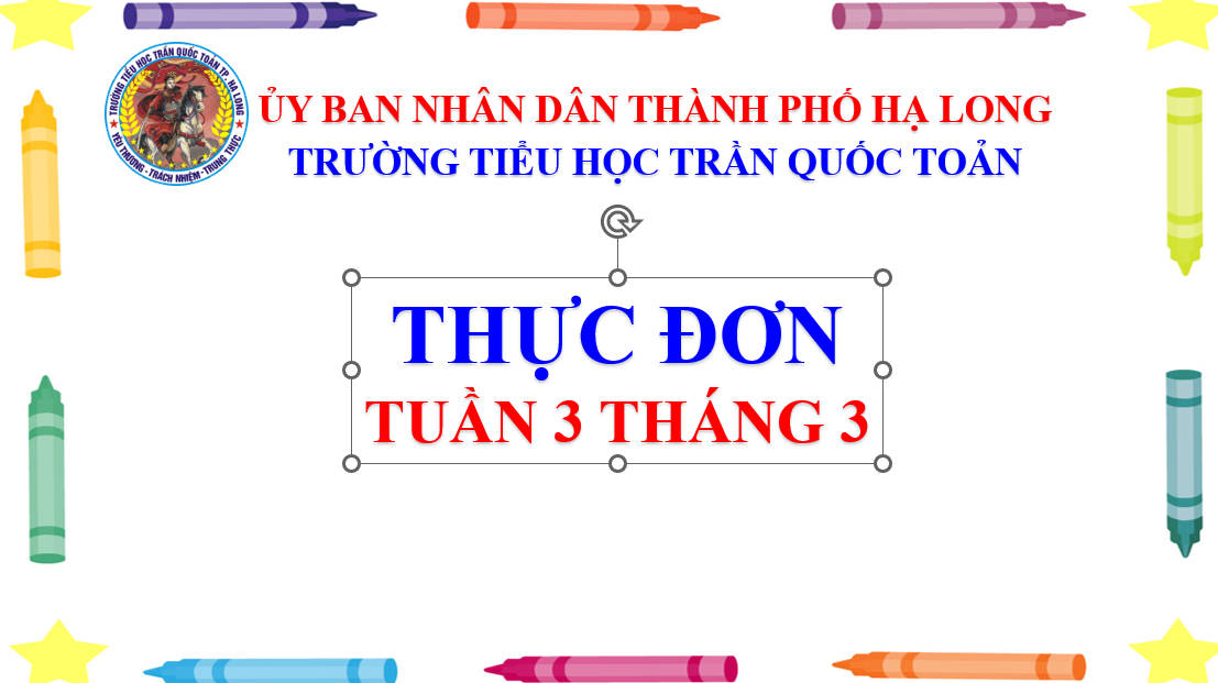 Thực đơn tuần 3 tháng 3 năm học 2024-2025