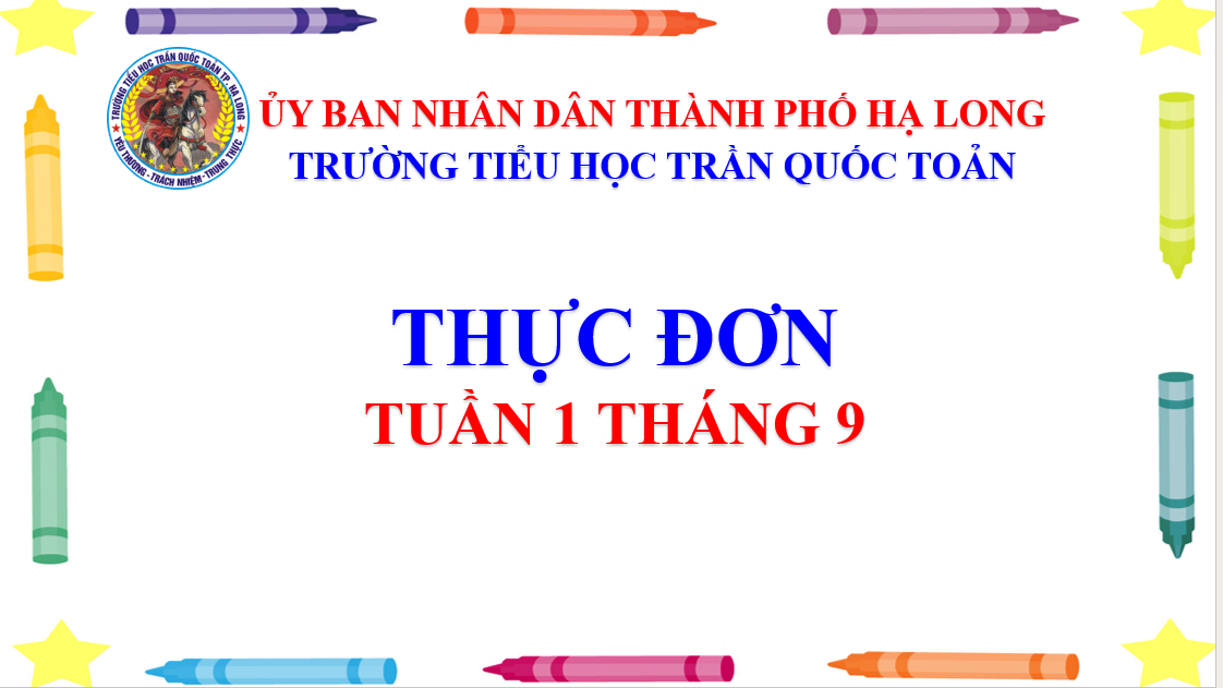 Thực đơn tuần 1 tháng 9 năm học 2025-2026